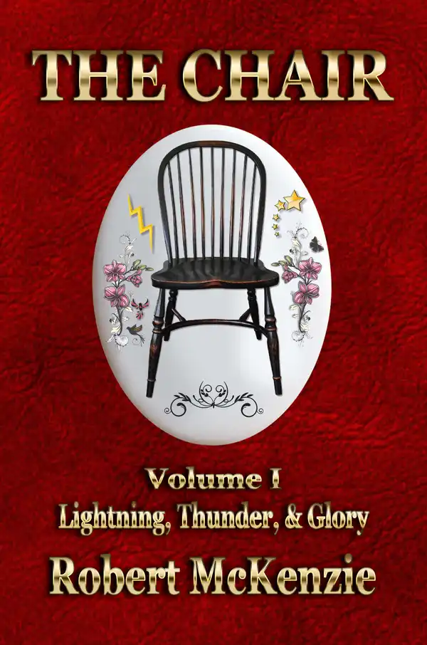 The Chair: Volume I