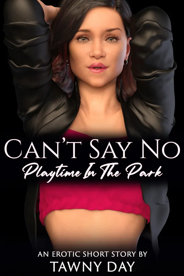 Can't Say No : Playtime In The Park