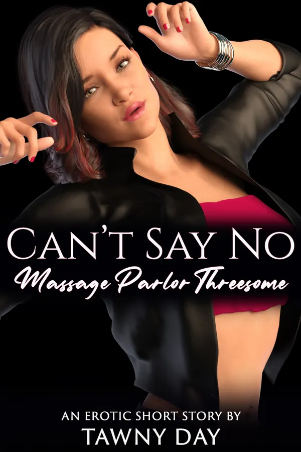 Can't Say No : Massage Parlor Threesome