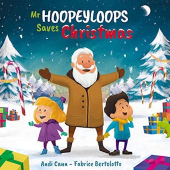 Mr. Hoopeyloops Saves Christmas