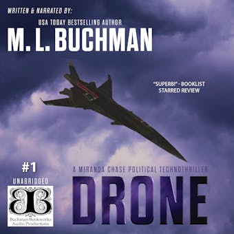 Drone: a political technothriller - M. L. Buchman