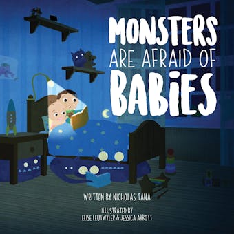Monsters Are Afraid of Babies - undefined