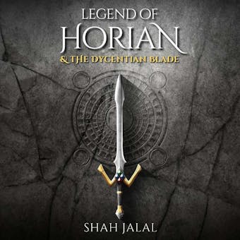 Legend of Horian and the Dycentian Blade - undefined
