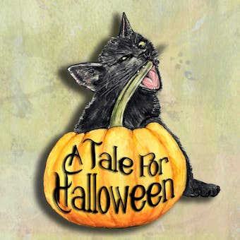 A Tale For Halloween - Loretta Ellen Brady