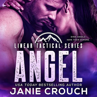 Angel: An alpha hero Navy SEAL military romantic suspense - Janie Crouch