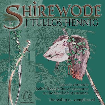 Shirewode - J Tullos Hennig