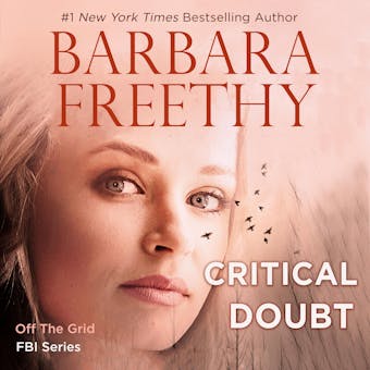 Critical Doubt: Thrilling FBI Romantic Suspense - Barbara Freethy