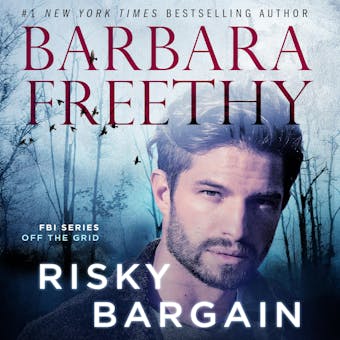 Risky Bargain: A thrilling FBI Romantic Suspense - Barbara Freethy