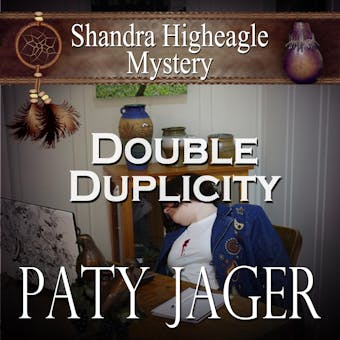 Double Duplicity: Shandra Higheagle Mystery - undefined