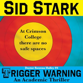 Trigger Warning: An Academic Thriller - undefined