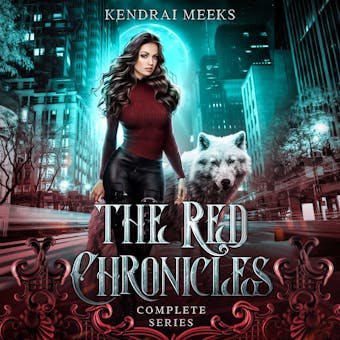The Red Chronicles: Complete Series - undefined