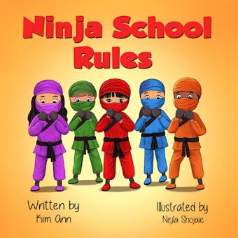 Ninja School Rules - Kim Ann