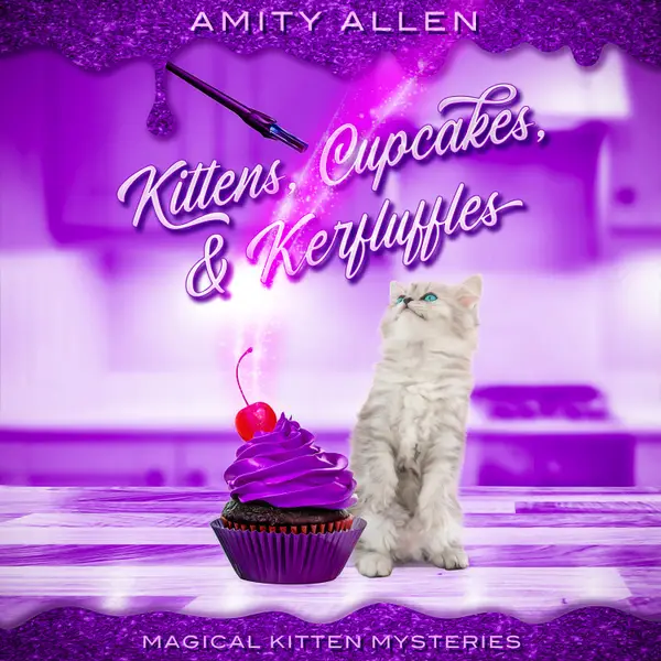 Kittens, Cupcakes & Kerfuffles : Book 4