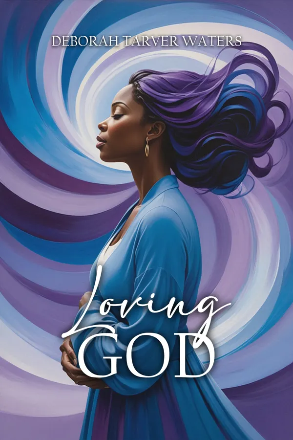 Loving God