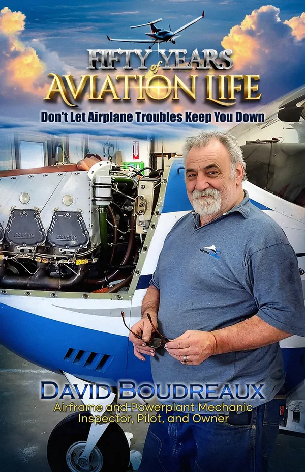 Fifty Years Of Aviation Life : Don't Let Airplane Troubles Keep You Down