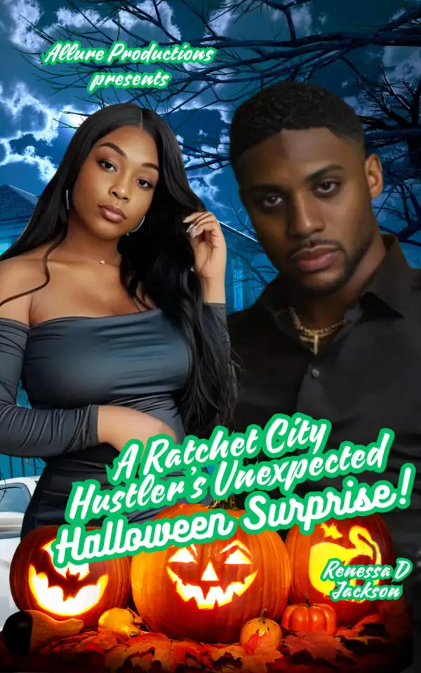A Ratchet City Hustler's Unexpected Halloween Surprise : A Ratchet City Boss Spin-Off