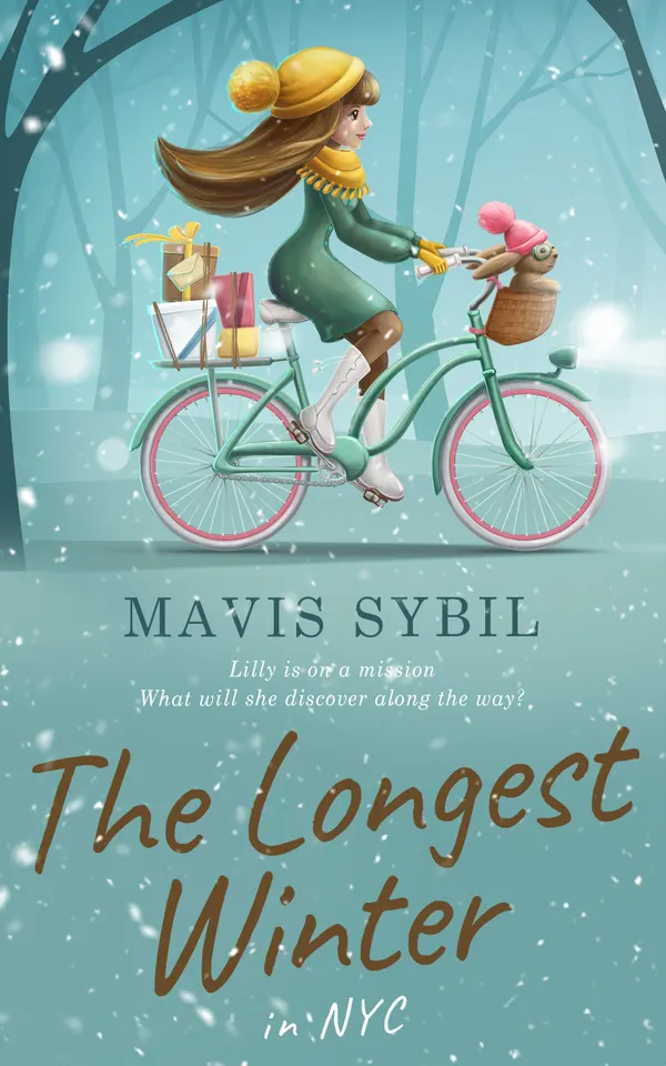 The Longest Winter in NYC : Lilly is on a Mission - What Will She Discover Along the Way?