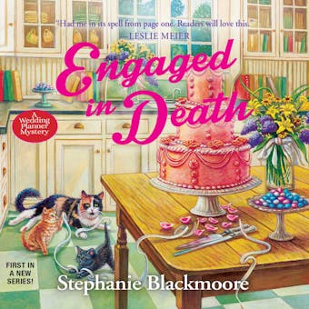 Engaged in Death - A Wedding Planner Mystery 1 (Unabridged) - Stephanie Blackmoore