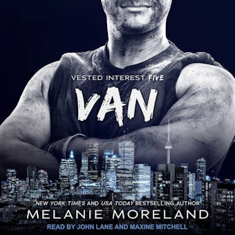 Van: Vested Interest Five - Melanie Moreland