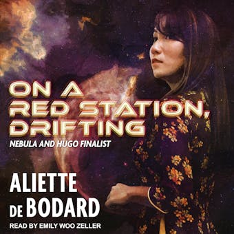 On a Red Station, Drifting: Nebula And Hugo Finalist - undefined