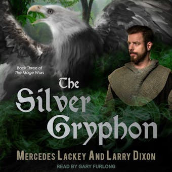 The Silver Gryphon - Mercedes Lackey, Larry Dixon
