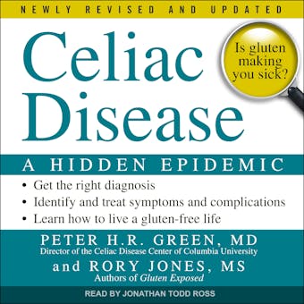 Celiac Disease: A Hidden Epidemic (Newly Revised and Updated) - undefined