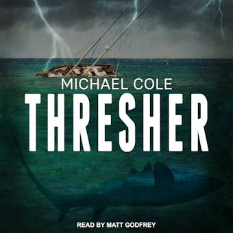 Thresher - Michael Cole