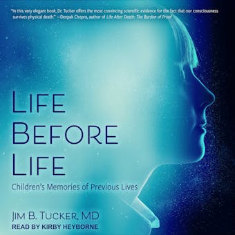 Life Before Life: Children's Memories of Previous Lives - MD