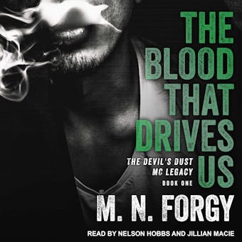 The Blood That Drives Us: The Devil's Dust Legacy, Book One - undefined