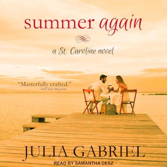 Summer Again: A St. Caroline Novel - undefined