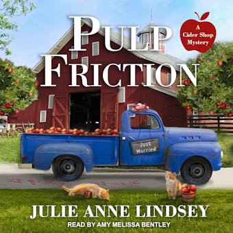 Pulp Friction: A Cider Shop Mystery - undefined