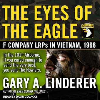 Eyes of the Eagle: F Company LRPs in Vietnam, 1968 - undefined