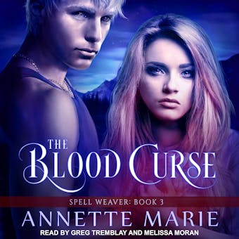 The Blood Curse: Spell Weaver, Book 3 - undefined