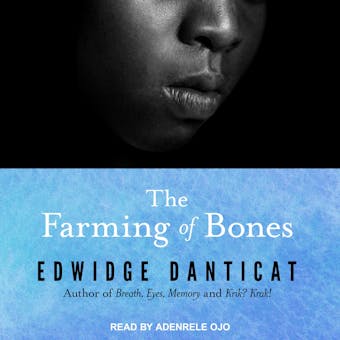 The Farming of Bones - undefined