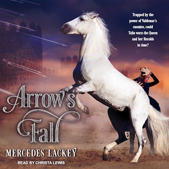Arrow's Fall: Heralds of Valdemar, Book 3 - Mercedes Lackey