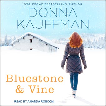 Bluestone & Vine - Donna Kauffman