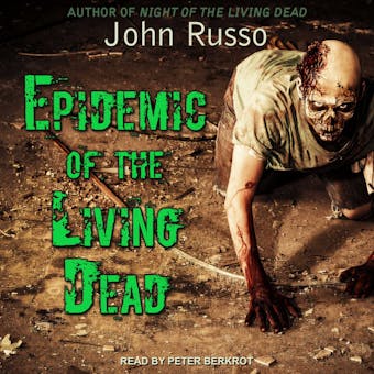 Epidemic of the Living Dead - undefined
