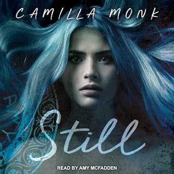 Still: Still, Book 1 - Camilla Monk
