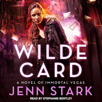 Wilde Card: A Novel of Immortal Vegas - undefined