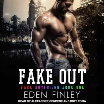 Fake Out: Fake Boyfriend, Book 1 - undefined