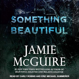 Something Beautiful: A Novella - undefined