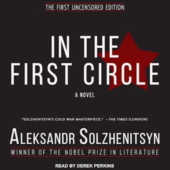 In the First Circle - Aleksandr I. Solzhenitsyn