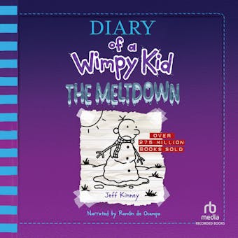 Diary of a Wimpy Kid: The Meltdown - undefined