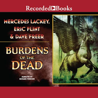 Burdens of the Dead - Eric Flint, Mercedes Lackey, Dave Freer