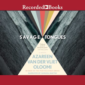Savage Tongues - Azareen Van der Vliet Oloomi