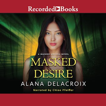 Masked Desire - Alana Delacroix