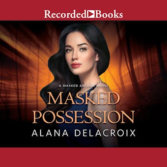Masked Possession - Alana Delacroix