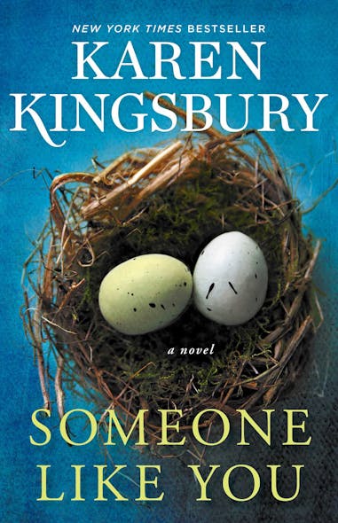 Someone Like You : A Novel