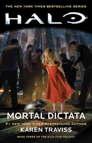 Halo: Mortal Dictata : Book Three Of The Kilo-Five Trilogy