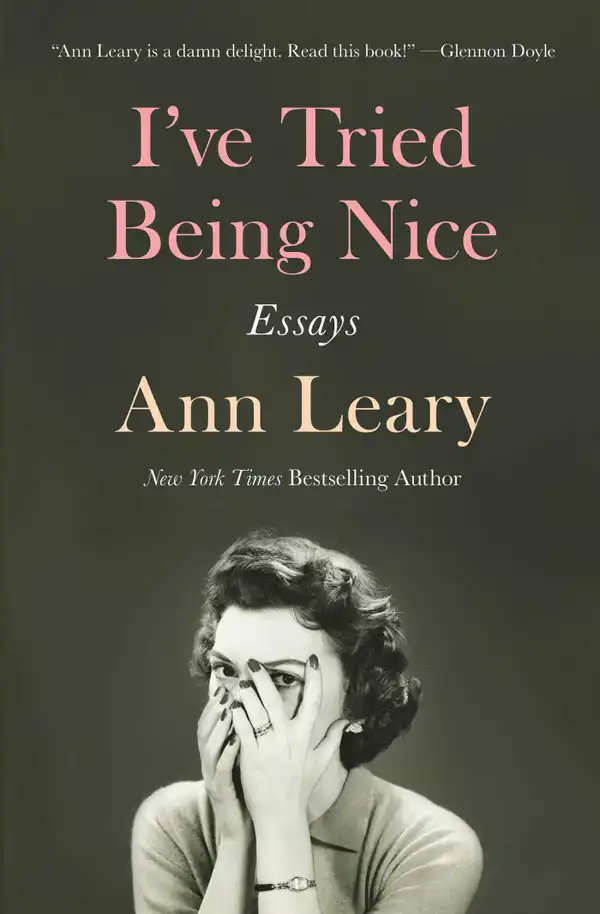 I've Tried Being Nice : Essays